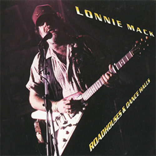 Mack,lonnie - Roadhouses & Dancehalls - Music CD