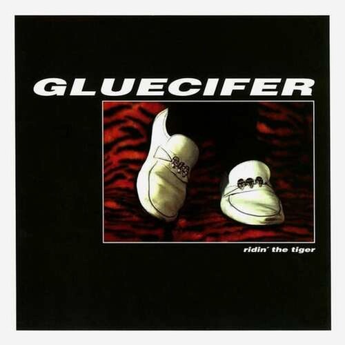 Gluecifer - Ridin' The Tiger - Vinyl Record