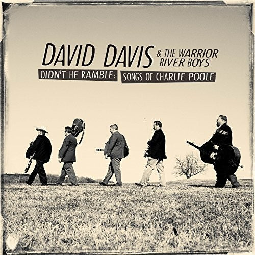Davis,david & Warrior River Boys - Didn't He Ramble: Songs Of Charlie Poole - Music CD