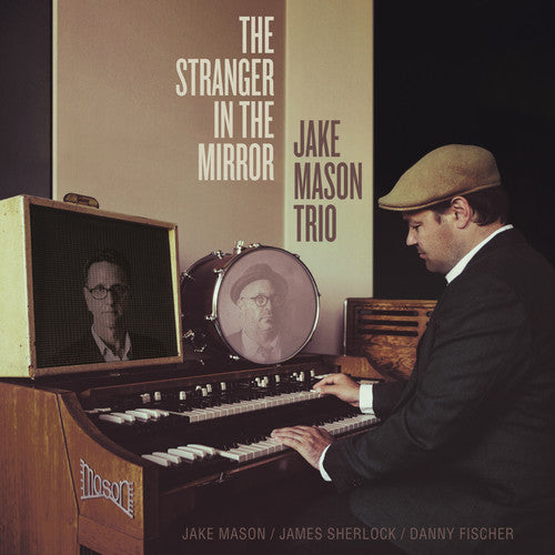 Mason,jake - Stranger In The Mirror - Music CD
