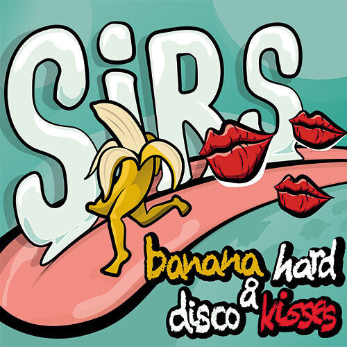 Sirs - Banana Hard & Disco Kisses - Vinyl Record