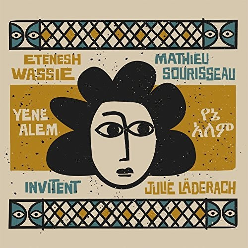 Wassie,etenesh / Mathieu,sourisseau - Yene Alem - Music CD