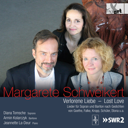 Schweikert / Tomsche - Lost Love - Music CD