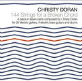 Doran,christy - 144 Strings For A Broken Chord - Music CD