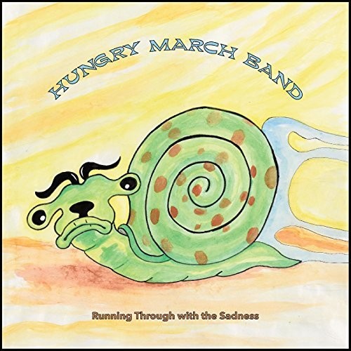 Hungry March Band - Running Through With The Sadness - Music CD