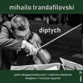 Trandafilovski / Skaerved / Chadwick - Diptych - Music CD