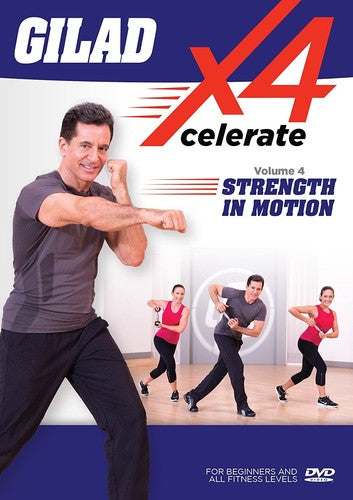 Gilad: Xcelerate 4 - 4 Strength In Motion - Gilad: Xcelerate 4 - 4 Strength In Motion - DVD