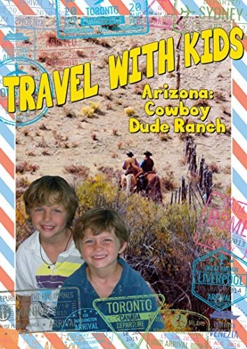 Travel With Kids: Arizona - Travel With Kids: Arizona - DVD