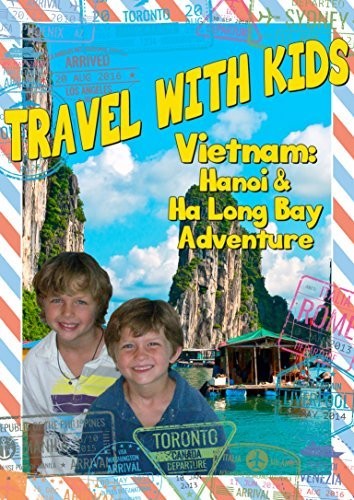 Travel With Kids: Vietnam - Travel With Kids: Vietnam - DVD