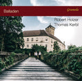 Brahms / Holzer / Kerbl - Balladen / Ballades Through The Ages - Music CD