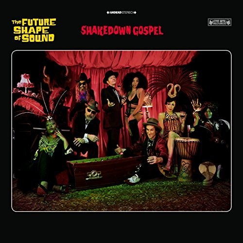 Future Shape Of Sound - Shakedown Gospel - Vinyl Record