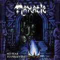 Manacle - No Fear To Persevere - Music CD