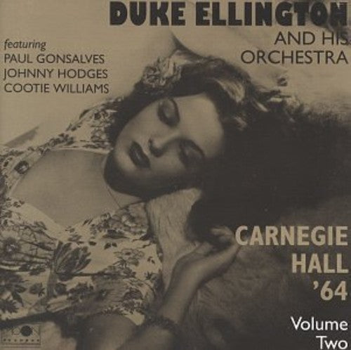 Ellington,duke & His Orchestra - Carnegie Hall 1964 Vol 2 - Music CD