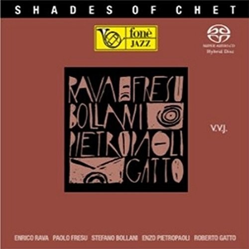 Rava,enrico / Fresu,paolo - Shades Of Chet - Super Audio CD