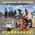 De Mattia Massimo Suonomadre - Ethnoshock - Music CD