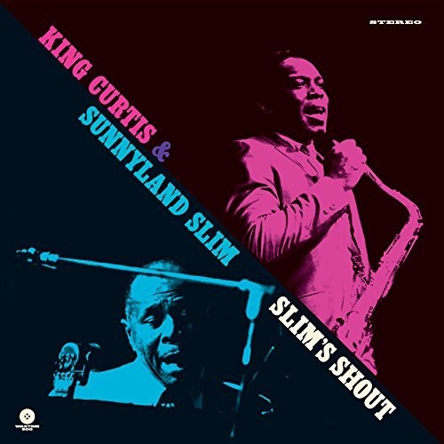 Curtis,king / Sunnyland Slim - King Curtis & Sunnyland Slim - Vinyl Record