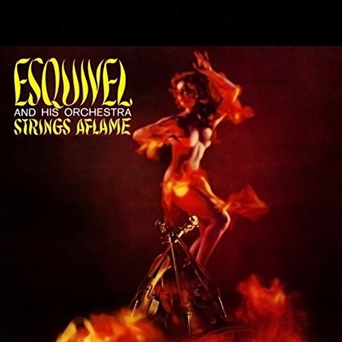 Esquivel & His Orchestra - Strings Aflame - Vinyl Record