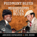 Edwards,archie / Dr. Ross - Piedmont Blues Meets Mississippi Delta Blues - Music CD