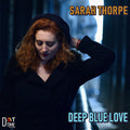 Thorpe,sarah - Deep Blue Love - Music CD