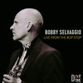 Selvaggio,bobby - Live From The Bop Stop - Music CD