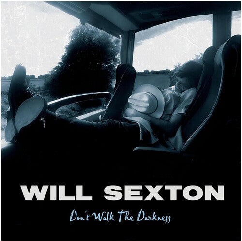 Sexton,will - Don't Walk The Darkness - Music CD