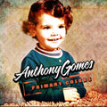 Gomes,anthony - Primary Colors - Music CD