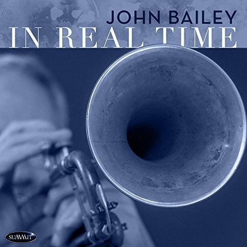 Bailey,john - In Real Time - Music CD