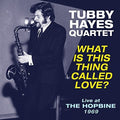Hayes,tubby - What Is This Thing Called Love - Live At The - Vinyl Record