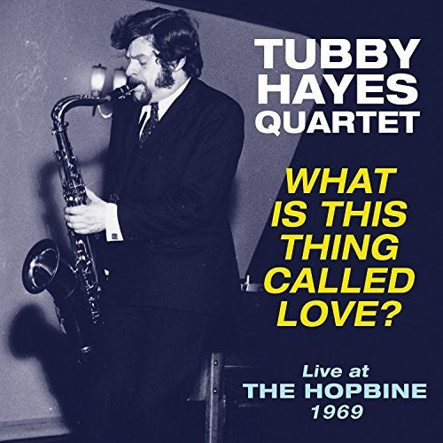 Hayes,tubby - What Is This Thing Called Love - Live At The - Vinyl Record