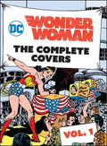 Insight Editions - Dc Comics Wonder Woman Complete Covers Vol 1 - Books