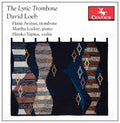 Loeb / Avitsur / Yajima - Lyric Trombone - Music CD