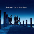If You’ve Never Been [LP] Vinyl Record