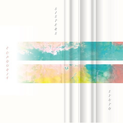 Synth Sisters - Euphoria - Music CD