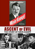 Hilter,adolf - Ascent Of Evil: The Story Of Mein Kampf - DVD