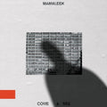 Mamaleek - Come & See - Vinyl Record