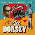 Adams,johnny / Dorsey,lee - Rhythm N Blues In New Orleans 1959-1961 - Music CD
