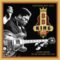 King,b.b. - Nothing But Hits: Classic Singles On The Us Charts - Music CD
