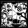 Matthews,dave - Come Tomorrow - Music CD