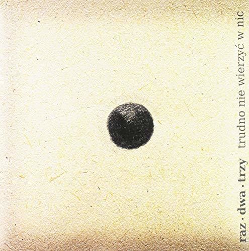 Raz Dwa Trzy - Trudno Nie Wierzyc W Nic - Vinyl Record
