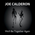 Calderon,joe - We'll Be Together Again - Music CD