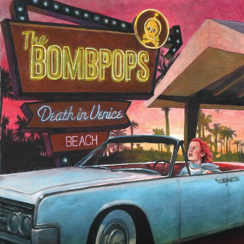 Bombpops - Death In Venice Beach - Vinyl Record