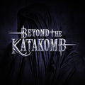 Beyond The Katakomb - Beyond The Katakomb - Music CD