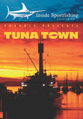 Inside Sportfishing: Tuna Town - Inside Sportfishing: Tuna Town - DVD