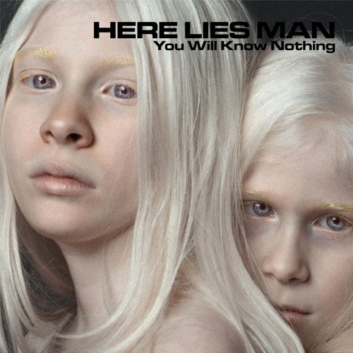 Here Lies Man - You Will Know Nothing - Vinyl Record