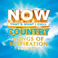 Now Country: Songs Of Inspiration 2 / Various - Now Country: Songs Of Inspiration 2 / Various - Music CD