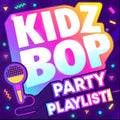 Kidz Bop Kids - Kidz Bop Party Playlist - Music CD