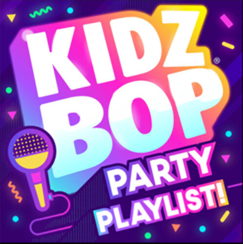 Kidz Bop Kids - Kidz Bop Party Playlist - Music CD