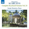 Scarlatti / Monteiro - Keyboard Sonatas 23 - Music CD