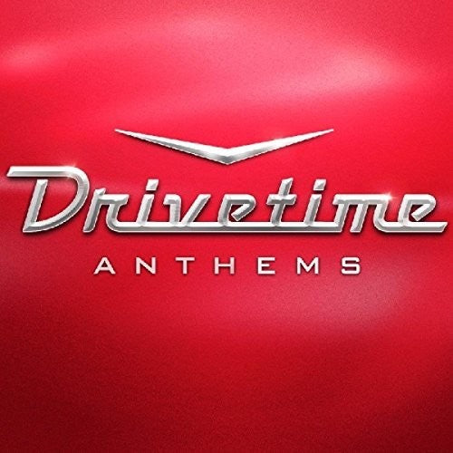 Drivetime Anthems / Various - Drivetime Anthems / Various - Music CD
