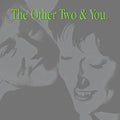 Other Two - Other Two & You - Music CD